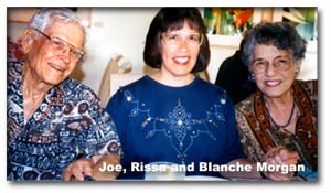 Joe, Rissa and Blanche Morgan