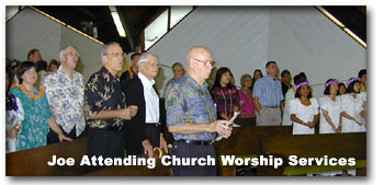 Joe Attending Church Worship Services at Kailua Baptist Church